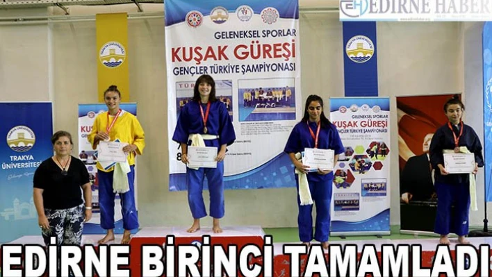 Edirne takım olarak birinci tamamladı