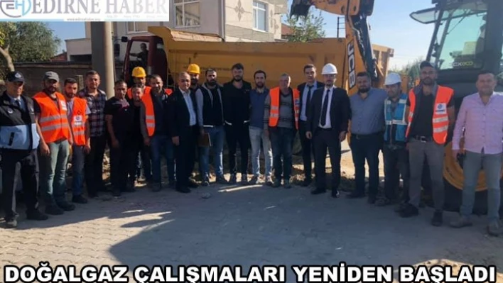 Çalışmalar yeniden başladı