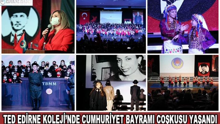 TED Edirne Koleji'nde Cumhuriyet Bayramı coşkusu yaşandı