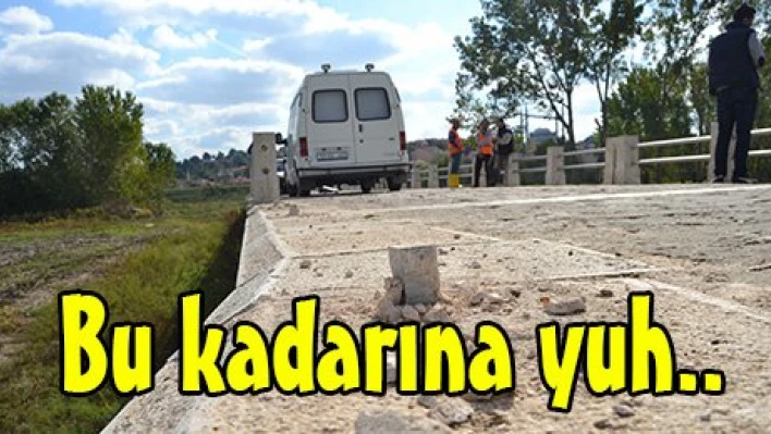 Bu kadarına yuh..