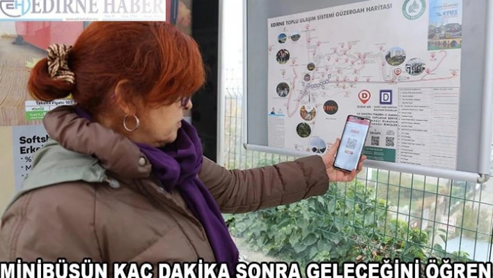 MİNİBÜSÜN DURAĞA KAÇ DAKİKA SONRA GELECEĞİNİ ÖĞREN