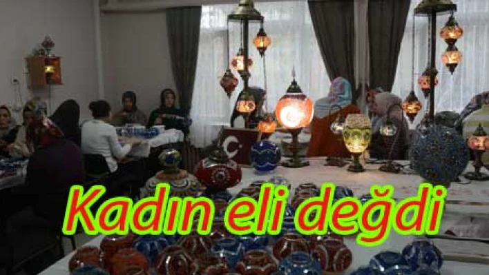 kadınların elinde şekilleniyor