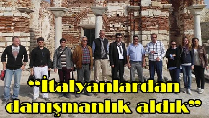 'İtalyanlardan  danışmanlık aldık'