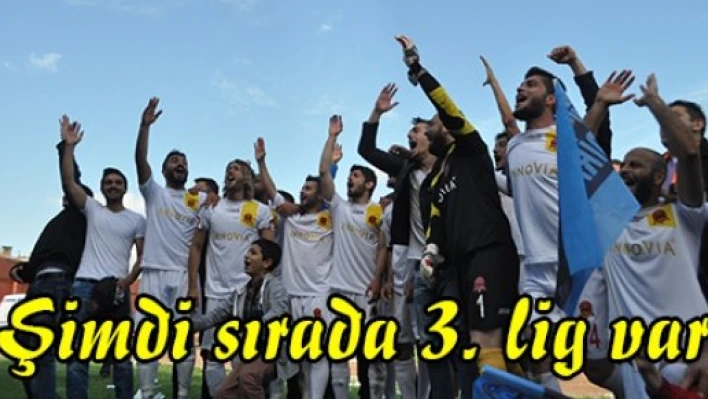 Şimdi sırada 3. lig var