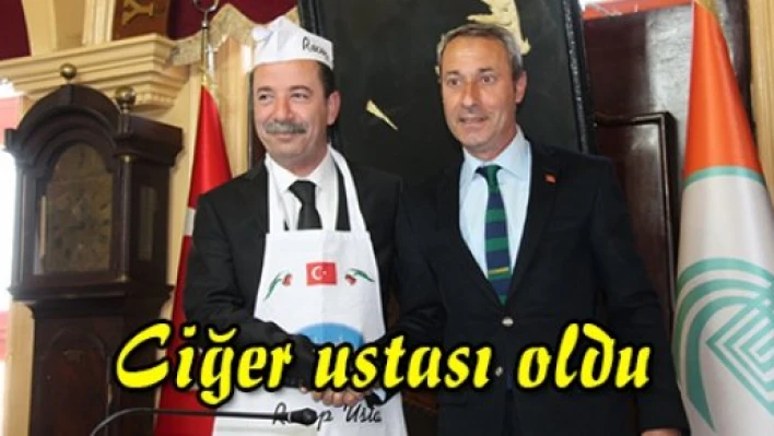 Ciğer ustası oldu