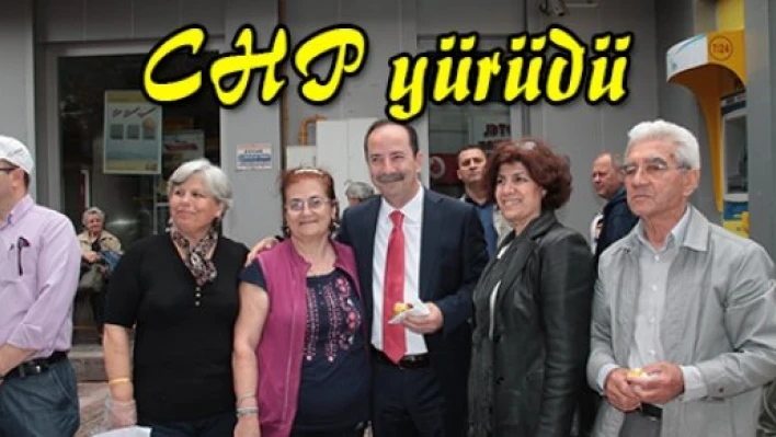 CHP yürüdü