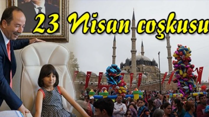 23 Nisan coşkusu