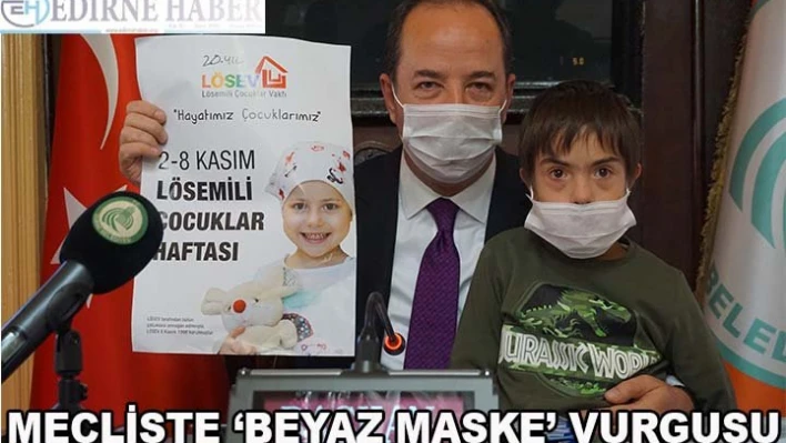 Mecliste 'Beyaz Maske' Vurgusu