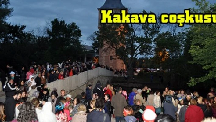 Kakava coşkusu