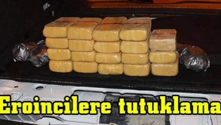 Eroincilere tutuklama