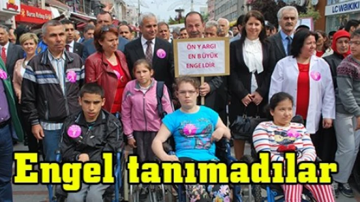 Engel tanımadılar