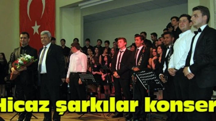 Hicaz şarkılar konseri