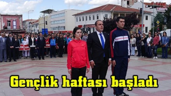 Gençlik haftası başladı