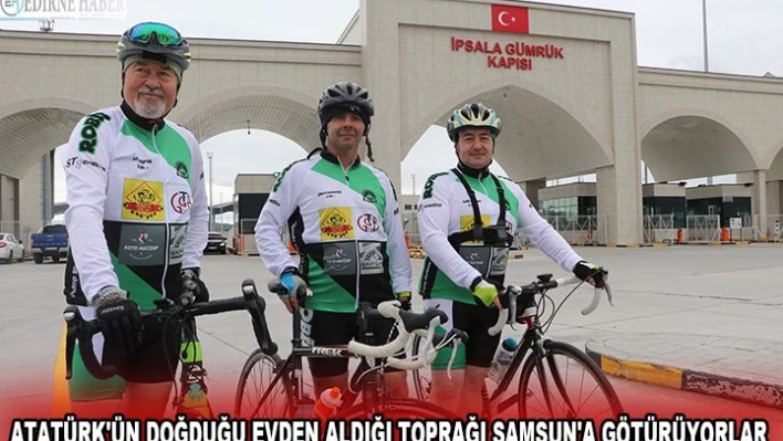 ATATÜRK'ÜN DOĞDUĞU EVDEN ALDIĞI TOPRAĞI SAMSUN'A GÖTÜRÜYORLAR