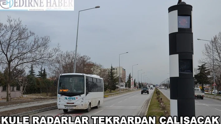 Kule radarlar tekrardan çalışacak