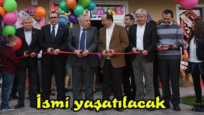 İsmi yaşatılacak