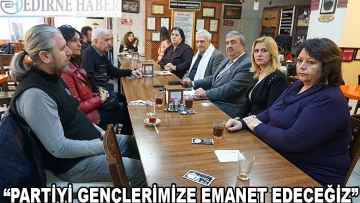 'PARTİYİ GENÇLERİMİZE EMANET EDECEĞİZ'