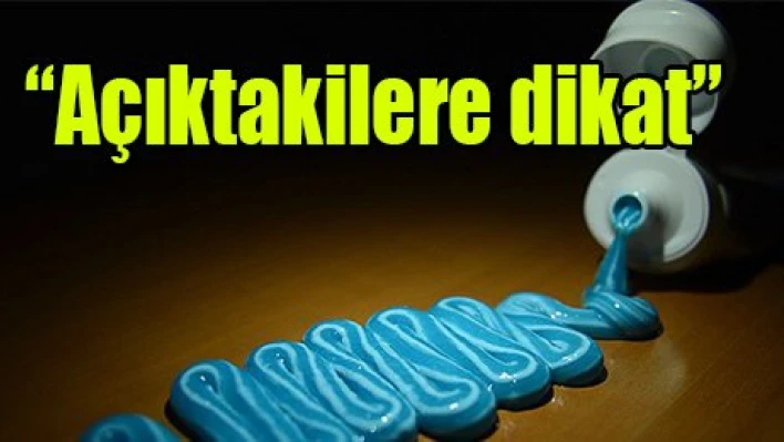 'Açıktakilere dikat'