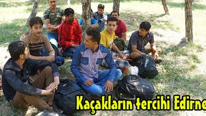 Kaçakların tercihi Edirne