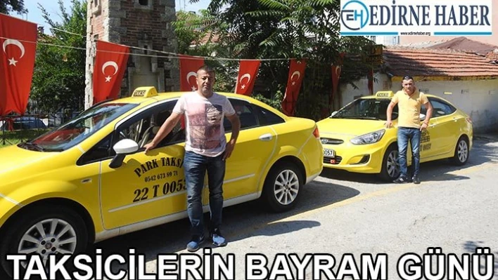 'Taksicilerin Bayram Günü'