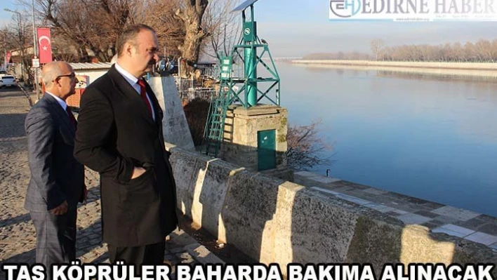 Osmanlı yadigarı taş köprüler baharda onarıma alınacak