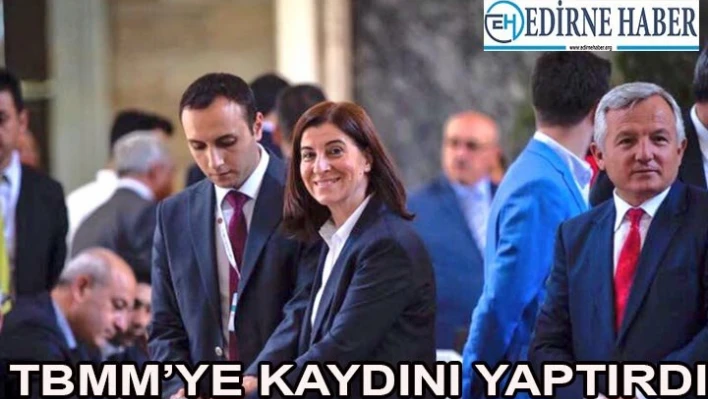 TBMM'ye kaydını yaptırdı
