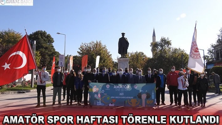 Amatör Spor Haftası törenle kutlandı