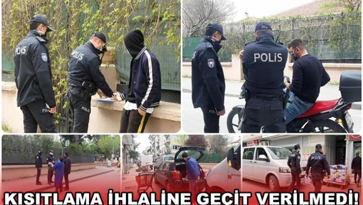 KISITLAMA İHLALİNE GEÇİT VERİLMEDİ!