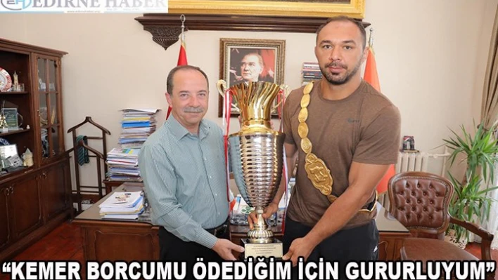 ' Kemer borcumu ödediğim için gururluyum'