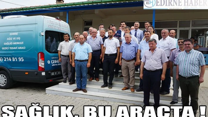 Sağlık, Bu Araçta