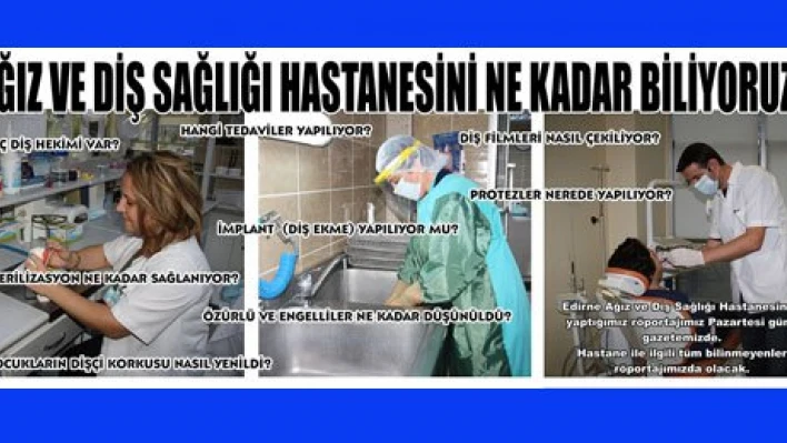 Hastane ile ilgili bilinmeyenler