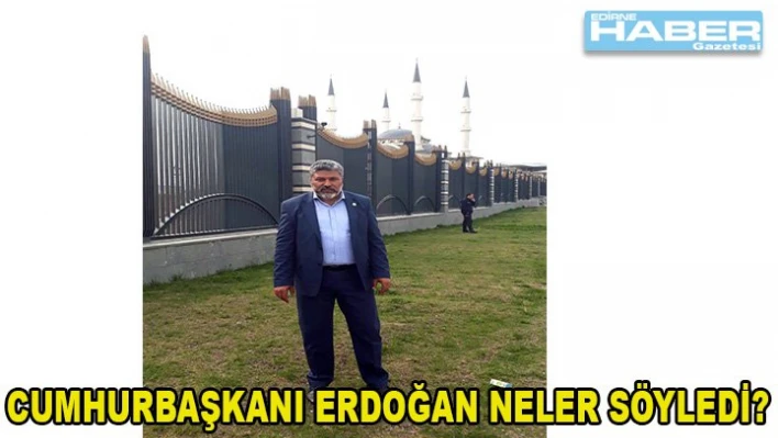 'Romanlara verdiği önemi bir kez daha gördük'