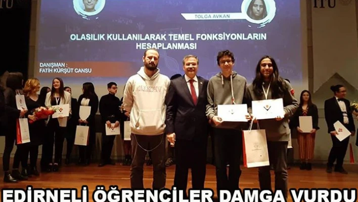 Edirneli Öğrenciler Damga Vurdu