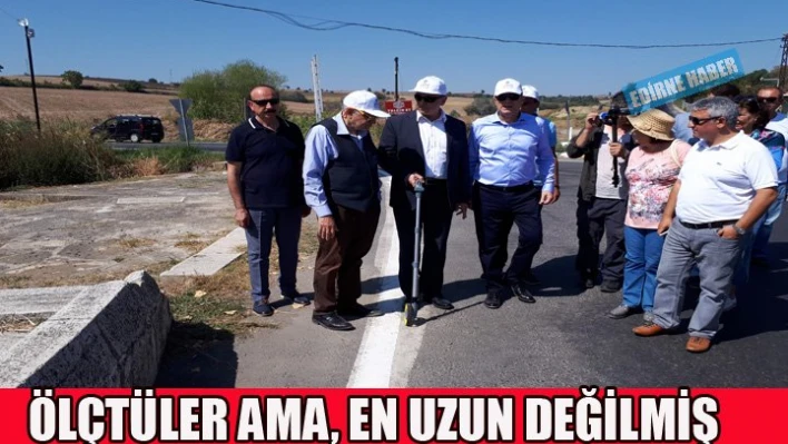 Dünyanın en uzunu değilmişâ€¦