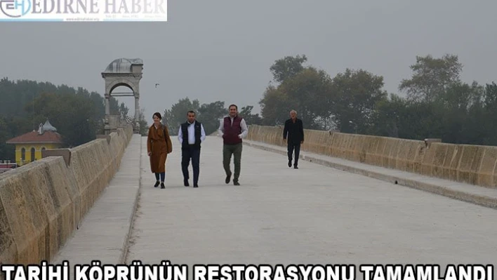 Tarihi köprünün restorasyonu tamamlandı