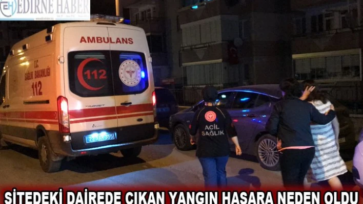 Sitedeki dairede çıkan yangın hasara neden oldu