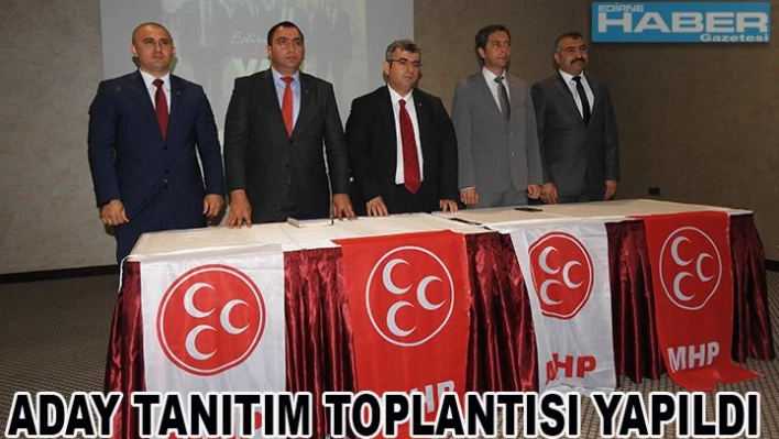 MHP adaylarını tanıttı