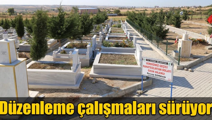 Şehitlik alanı düzenleniyor