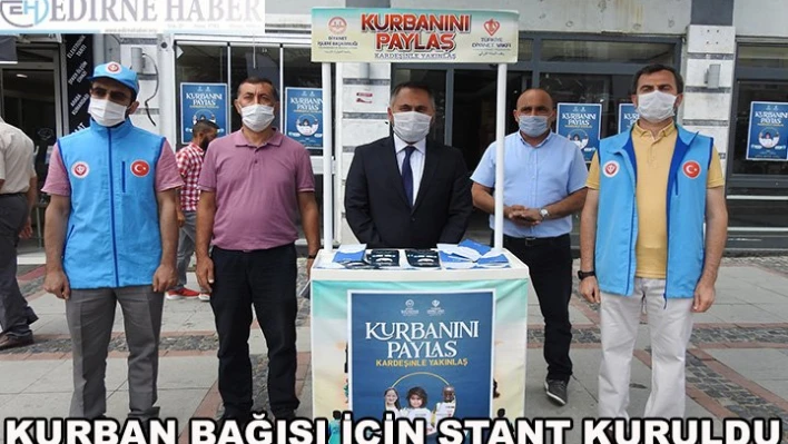 Kurban bağışı için stant kuruldu