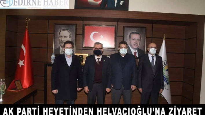 Helvacıoğlu'na ziyaret