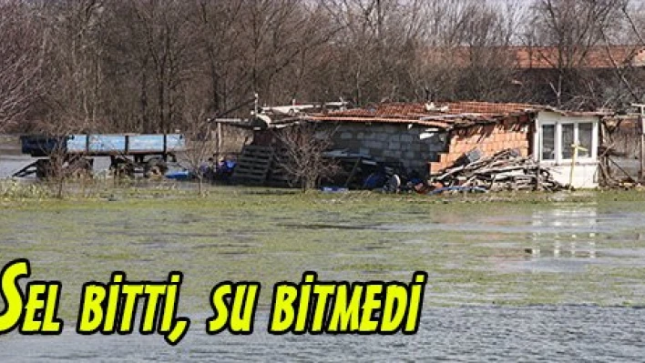 Sel bitti, su bitmedi
