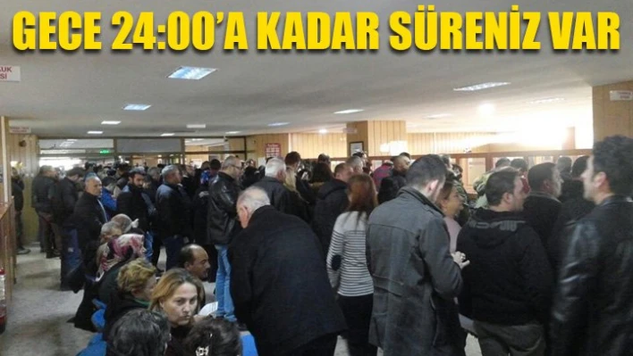 Gece 24'e kadar tahsilat