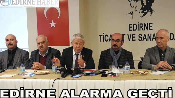 Edirne Alarma Geçti