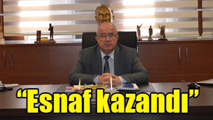 'Esnaf kazandı'