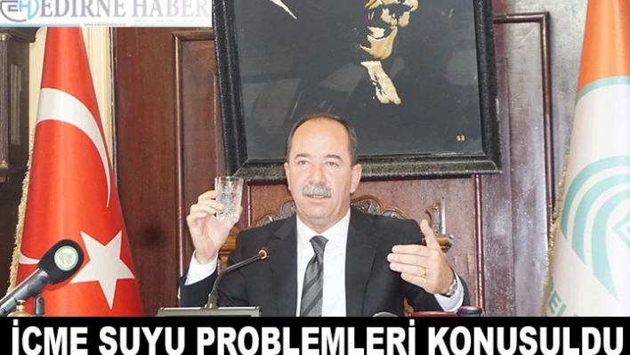 İçme Suyu Problemleri Konuşuldu