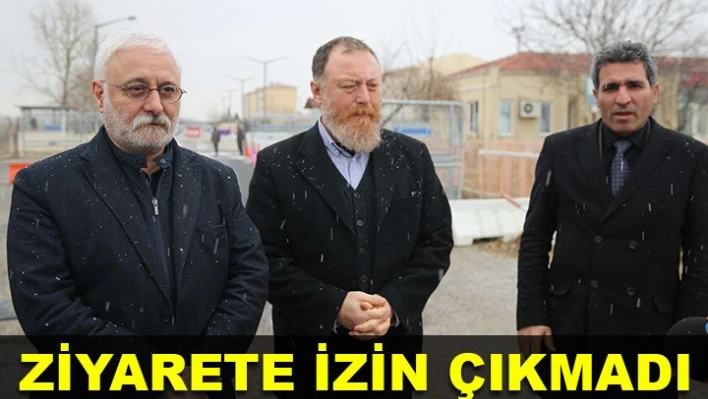Ziyaret edemediler