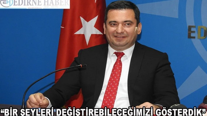 'Bir şeyleri değiştirebileceğimizi gösterdik'