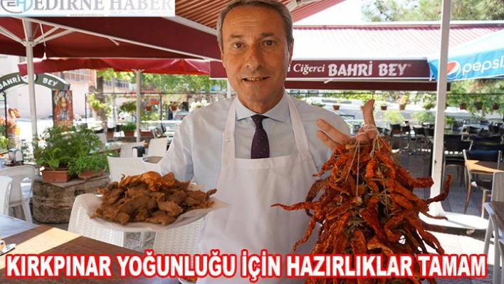 Ciğerciler, â€˜Kırkpınar'a hazır