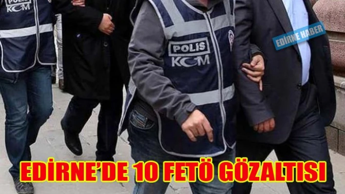 10 Gözaltı