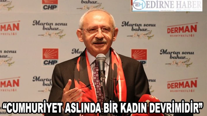 Kılıçdaroğlu, 8 Mart Dünya Emekçi Kadınlar Günü Toplantısı'na katıldı